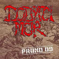 Dobytcí Mor : Promo 09